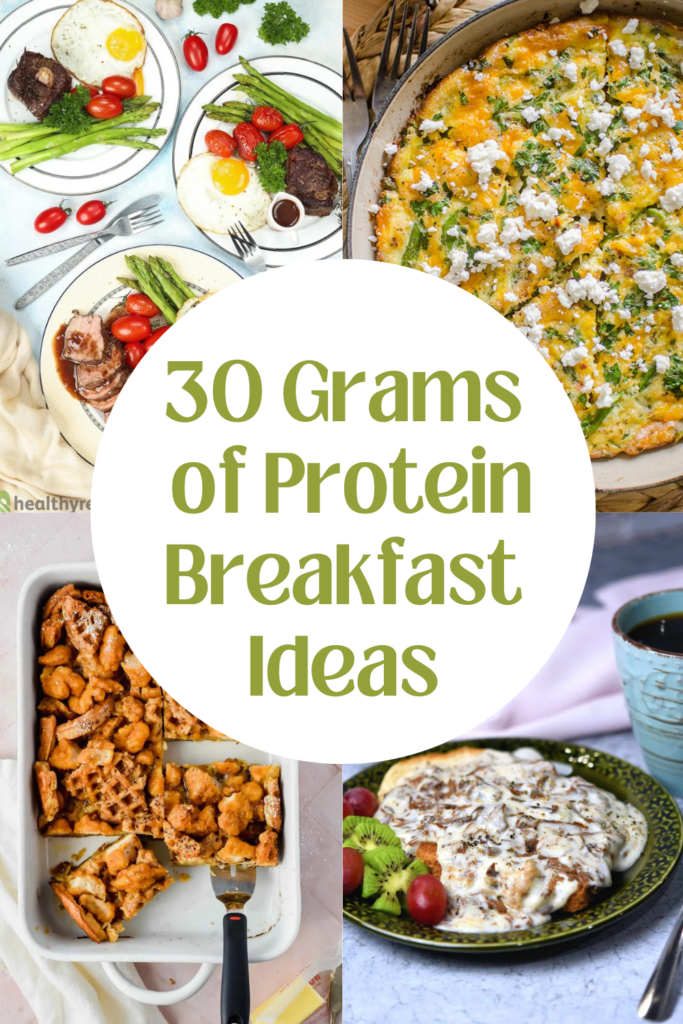 30 grams of protein breakfast ideas.